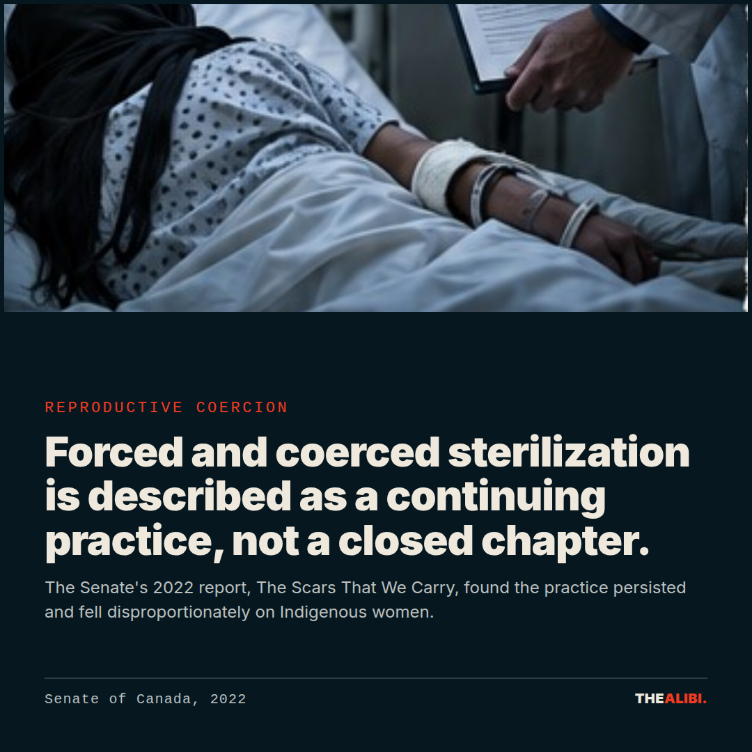 Reproductive coercion. Forced and coerced sterilization is described as a continuing practice, not a closed chapter.