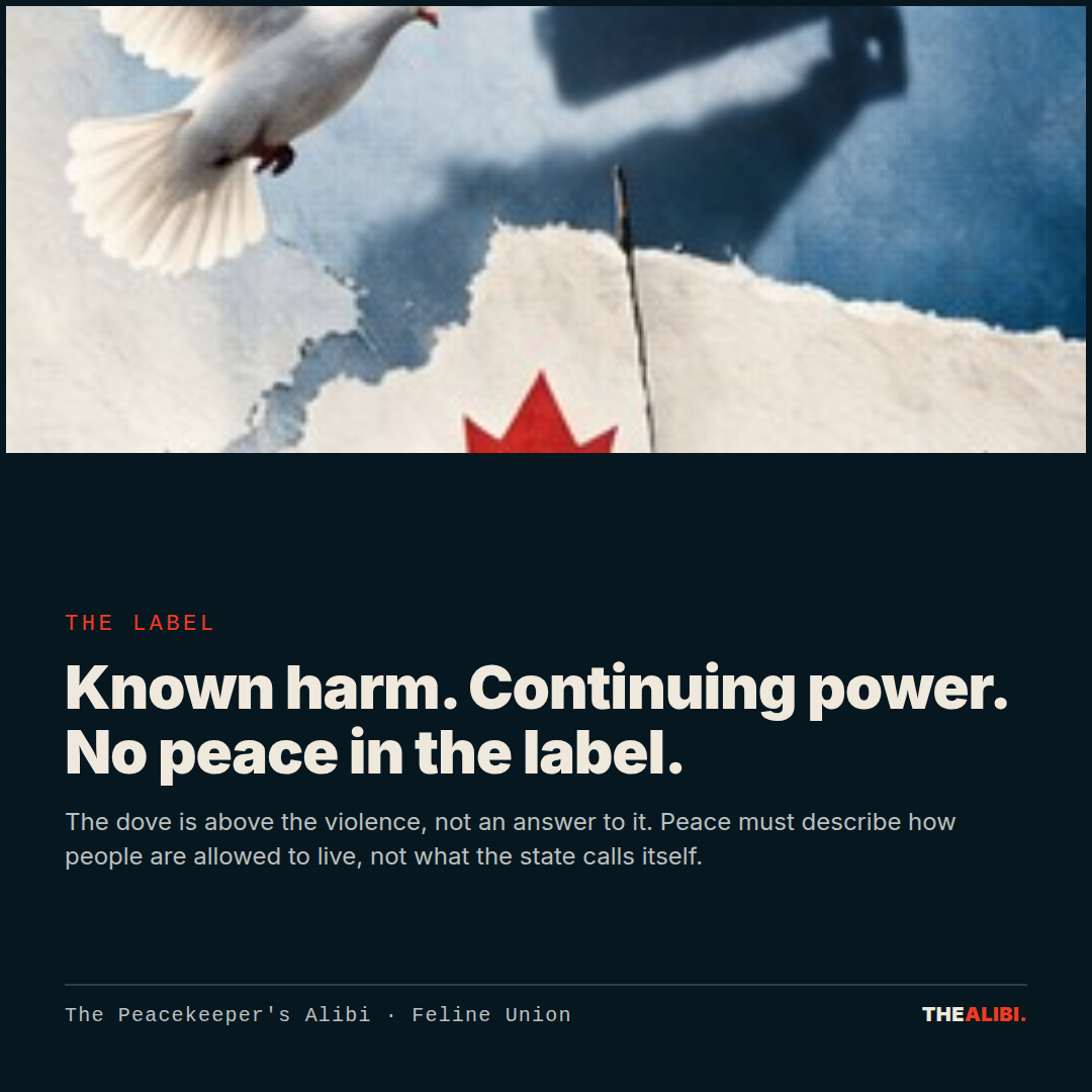 The label. Known harm. Continuing power. No peace in the label.